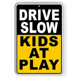 Drive Slow Kids At Play Sign / Decal  Caution Children Live Here Snw021 / Magnetic Sign