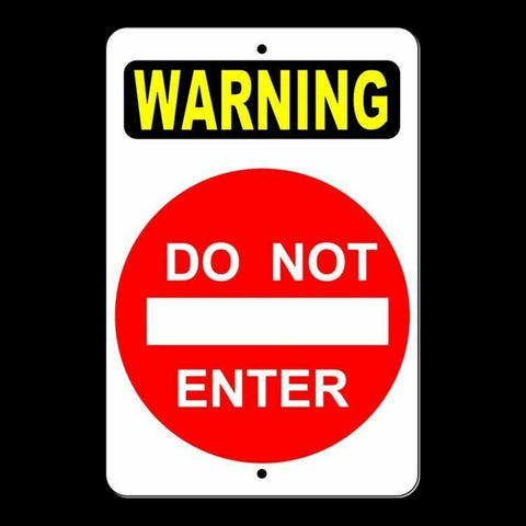 Warning Do Not Enter Sign / Decal   Sdn001 / Magnetic Sign