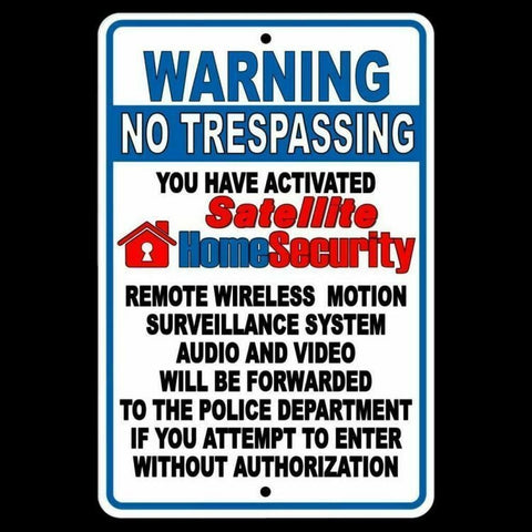 No Trespassing Property Monitored By Wireless Satellite Surveillance Sign / Decal  S027 / Magnetic Sign