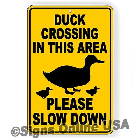 Duck Crossing In This Area Please Slow Down Sign / Decal   /  Caution / Magnetic Sign