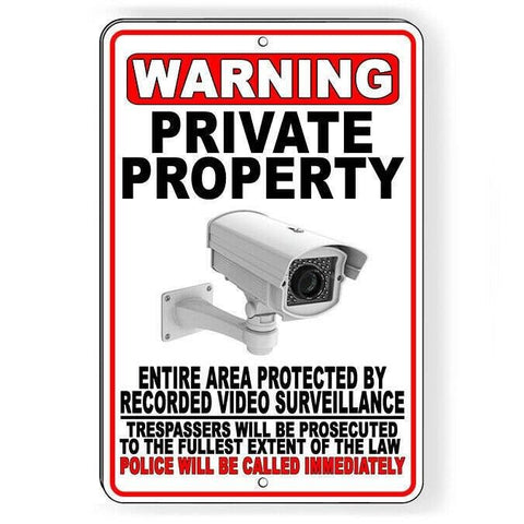 Private Property Video Surveillance Police Called Sign / Decal   /  S067 /
