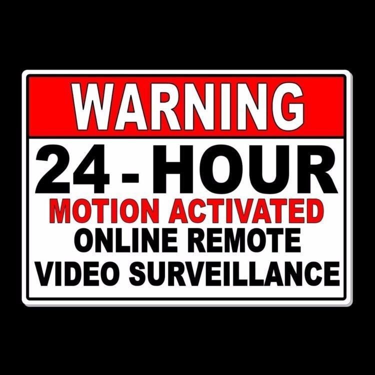 Printable Remote Control Crawler Signs Warning 24 hour motion activated online remote video surveillance meta ...