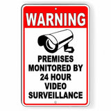Warning Monitored Video Surveillance 24hr Security Camera Metal Sign S31