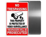 SIGN Property Protected By Video Surveillance Warning Security Keep Out Recorded