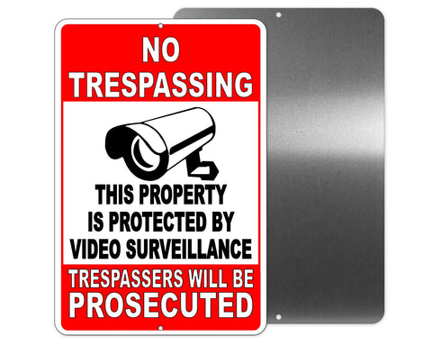 SIGN Property Protected By Video Surveillance Warning Security Keep Out Recorded