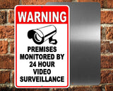 Warning Monitored Video Surveillance 24hr Security Camera Metal Sign S31