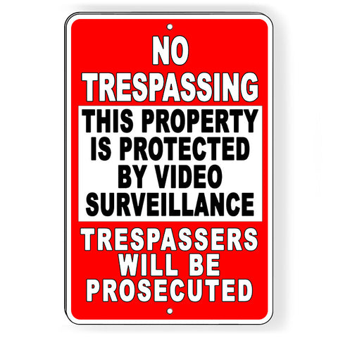 Property Protected By Video Surveillance Warning Security Camera  5 SIZES S060