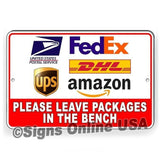 Please Leave Packages In The Bench  Sign / Decal   /  Delivery I397 / Magnetic Sign