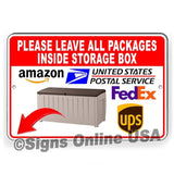 Leave All Packages Inside Storage Box Sign / Decal  / I438  Delivery Driver Instructions Bin / Magnetic Sign