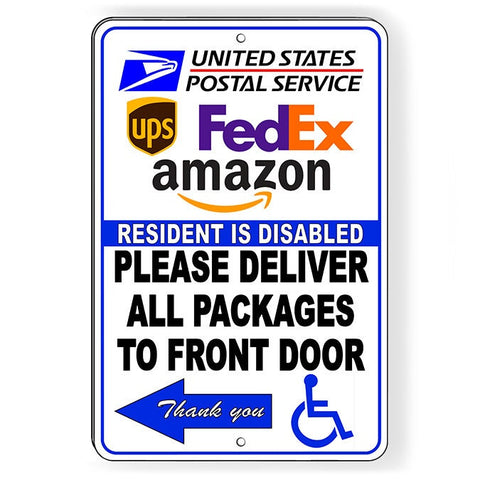 Resident Disabled Deliver Packages To Front Arrow Left Sign / Decal   /  Si181 / Magnetic Sign