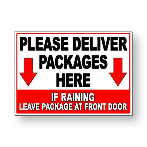 Please Deliver Packages Here If Raining Front Door Sign / Decal   /  Ms043 / Magnetic Sign