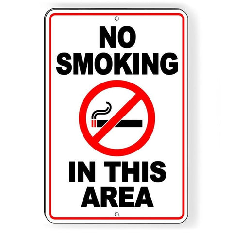 No Smoking In This Area  /  Sign / Decal  Warning Novelty Premise Ns22 / Magnetic Sign