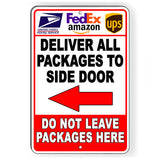 Please Deliver All Packages To Side Door Arrow Left Sign / Decal   /  Si196 / Magnetic Sign