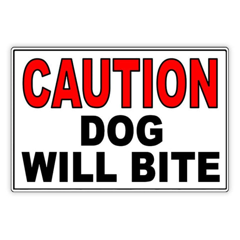 Caution Dog Will Bite Sign / Decal  Security Beware Attack Warning Sign Sbd003 / Magnetic Sign