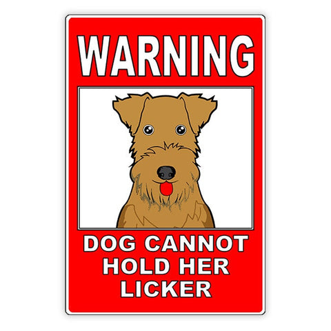 Warning Dog Cannot Hold Her Licker Sign / Decal  Security Beware Attack Warning Caution Sign Sbd007 / Magnetic Sign
