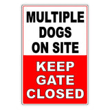 Multiple Dogs On Site Keep Gate Closed Beware Of Dog Sign / Magnetic Sign / Decal  Security Beware Warning Caution Sign Sbd021