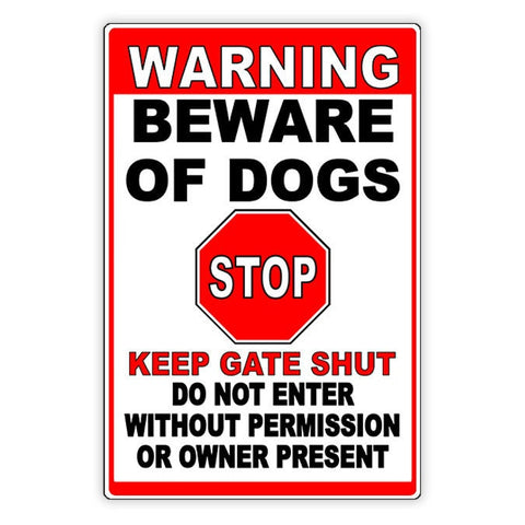 Beware Of Dogs Keep Gate Shut  Stop Do Not Enter Metal Sign / Magnetic Sign / Decal  No Trespassing / Keep Out / Security / Bd041