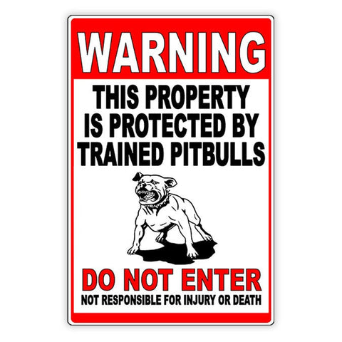 Beware Of Dog Property Protected By Trained Pitbulls Do Not Enter Metal Sign / Magnetic Sign / Decal  Security Warning Bd047