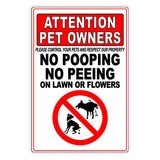 Attention Pet Owners Control Your Pets No Pooping On Lawn Or Flowers Metal Sign / Magnetic Sign / Decal  Private Property Sbd032