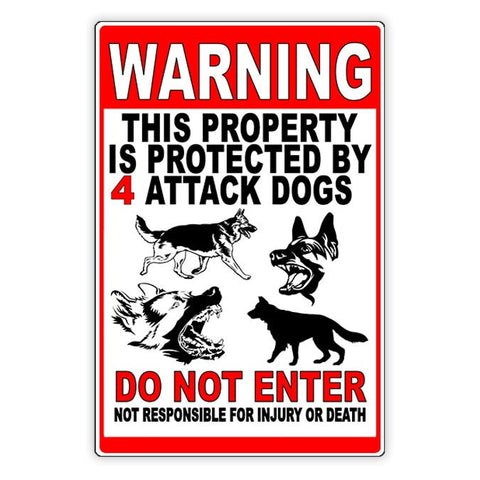 Beware Of Dog Do Not Enter Property Protected By 4 Attack Dogs Metal Sign / Magnetic Sign / Decal  / Dogs Will Bite  Warning Bd42