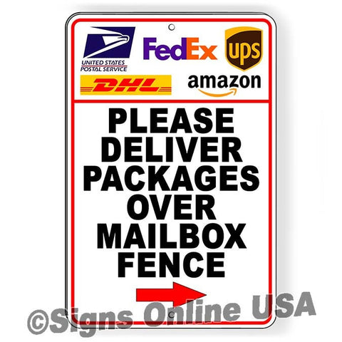 Please Deliver Packages Over Mailbox Fence Arrow Right Sign / Decal  Si393 Delivery Deliveries Usps Ups / Magnetic Sign