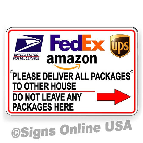 Deliver Packages To Other House Do Not Leave Packages Here Arrow Right Sign / Magnetic Sign / Decal  Delivery Instructions I407