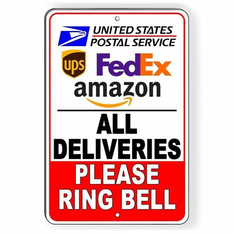 All Deliveries Please Ring Bell Metal Sign / Magnetic Sign / Decal   /  Delivery Usps Fedex Ups Si121