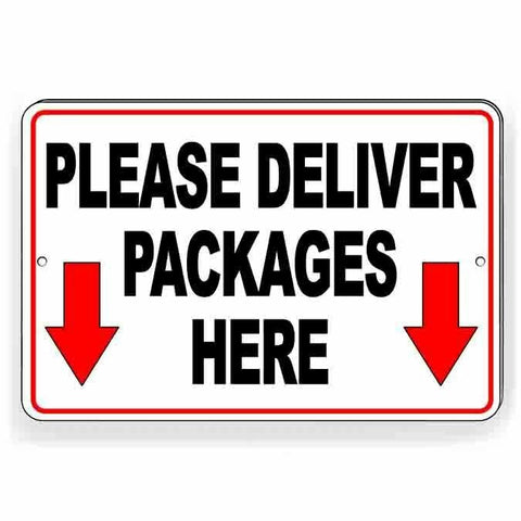 Please Deliver Packages Here Arrows Down Metal Sign / Magnetic Sign / Decal  / Delivery Instructions / Leave Packages Here / I283