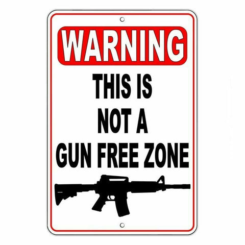 Warning This Is Not A Gun Free Zone Sign / Decal  Security Nra Shot Trespass Ssg003 / Magnetic Sign