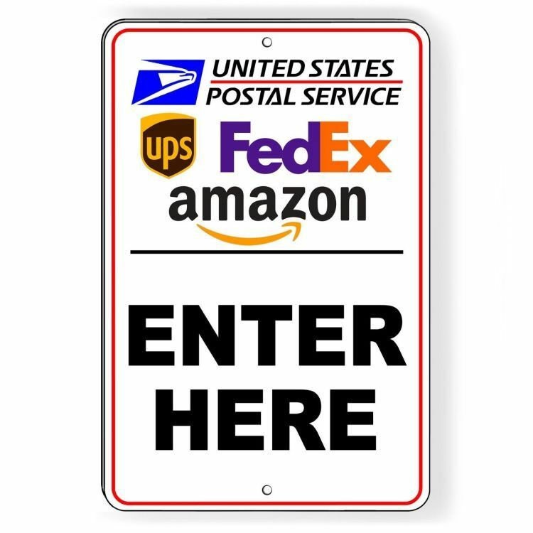 Delivery Instruction Enter Here Sign / Decal Package Usps Fedex Ups Am ...
