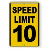 Speed Limit 10 Sign / Decal  Mph Slow Warning Traffic Road Highway Sw014Y / Magnetic Sign