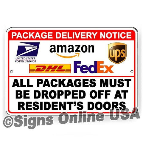 Packages Must Be Dropped Off At Residents Doors Sign / Decal   / Magnetic Sign