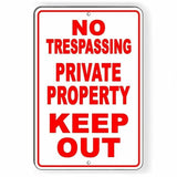 No Trespassing Private Property Keep Out Aluminum Sign / Decal  Snt012 / Magnetic Sign