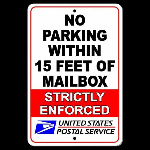 No Parking Within 15' Of Mailbox Sign / Decal  Usps Warning Driveway  Snp036 / Magnetic Sign