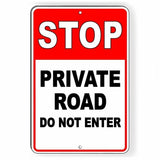 Stop Private Road Do Not Enter Sign / Decal  Trespassing Warning Sdn03 / Magnetic Sign