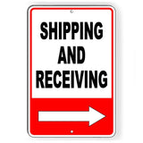 Shipping And Receiving Arrow Right Sign / Decal   /  Warehouse Delivery Si032 / Magnetic Sign