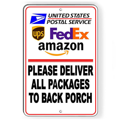 Deliveries To Back Porch Sign / Decal  Deliver Si300 / Magnetic Sign