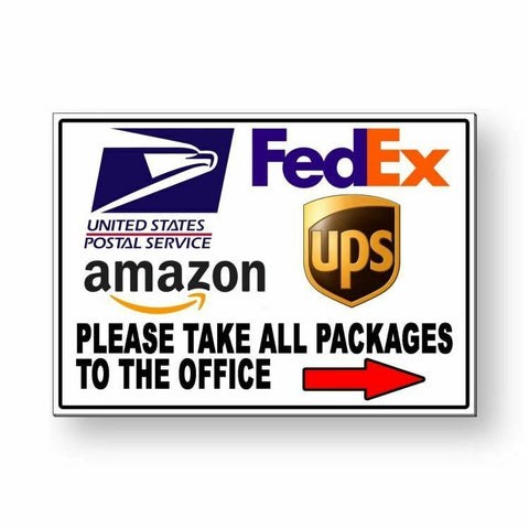 Please Take All Packages To Office Arrow Right Sign / Decal   /  Delivery Ms055 / Magnetic Sign