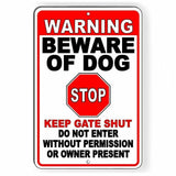 Warning Beware Of Dog Stop Do Not Enter Keep Gate Shut Sign / Decal   /  Sbd040 / Magnetic Sign