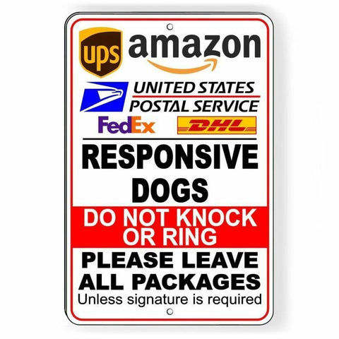 Responsive Dogs Do Not Knock Or Ring Leave All Packages Sign / Decal  Usps Si065 / Magnetic Sign