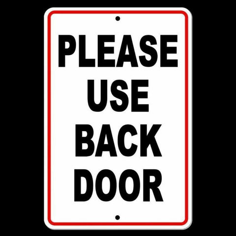 Please Use Back Door Sign / Decal  Warning Delivery Notice Please Knock Sw005 / Magnetic Sign