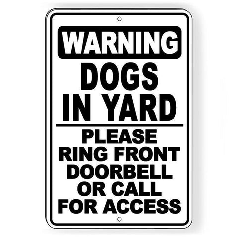 Warning Dogs In Yard Ring Front Doorbell Or Call Beware Of Dog Sign / Decal  Bd57 / Magnetic Sign