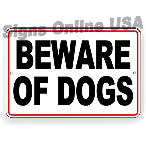 Beware Of Dogs      Sign / Decal  Security Warning Bite Dog / Magnetic Sign