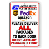 Deliver Packages To Back Door Do Not Leave In Front Sign / Decal   /  Si218 / Magnetic Sign
