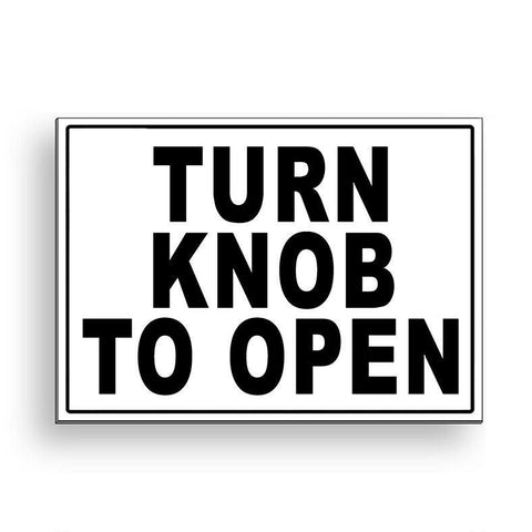 Turn Knob To Open Sign / Decal  Delivery Usps Ups Ms091 / Magnetic Sign