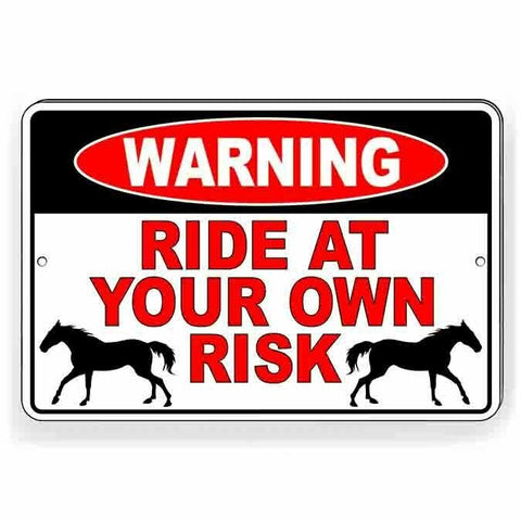 Ride At Your Own Risk Horseback Horses Equine Sign / Decal  / Magnetic Sign