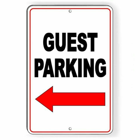 Guest Parking Arrow Left Sign / Decal  Visitor Club Do Not No Parking Snp43 / Magnetic Sign