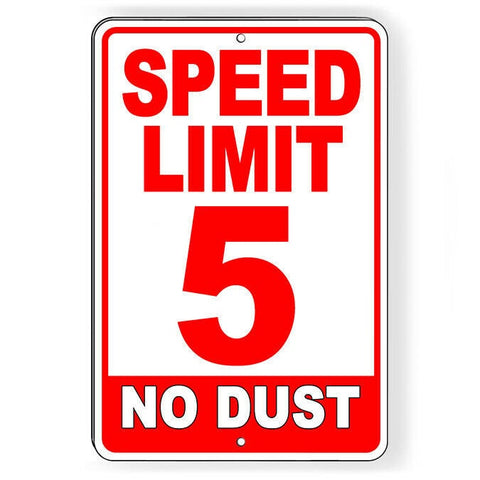 Speed Limit 5 Mph No Dust Red Sign / Decal  Miles Per Hour Sw70Red / Magnetic Sign
