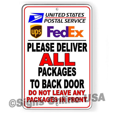 Please Deliver All Packages To Back Door Do Not Leave Packages In Front Sign / Decal   /  Si001 / Magnetic Sign