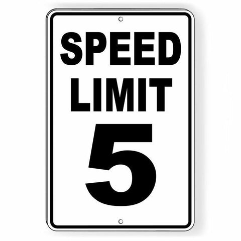 Speed Limit 5 Mph Metal Sign / Decal  Slow Warning Traffic Road Street Sw015 / Magnetic Sign